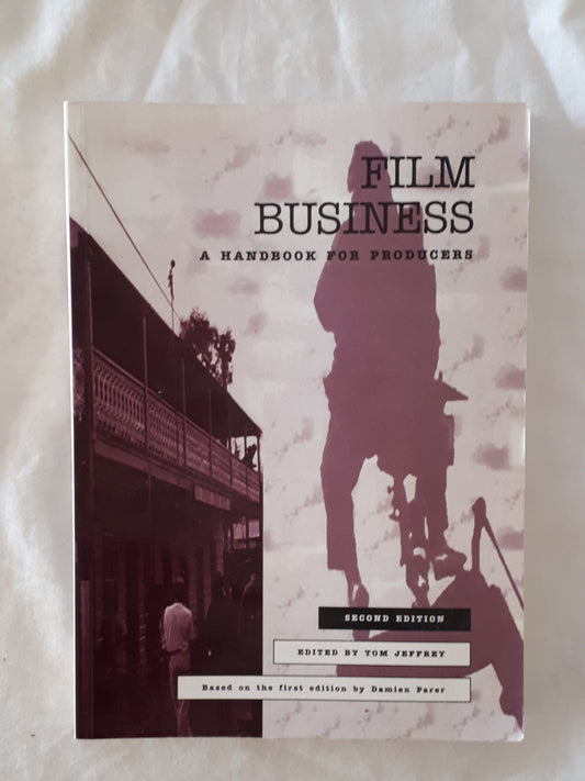 Film Business by Tom Jeffrey