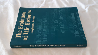 The Evolution of Life Histories by Stephen C. Stearns