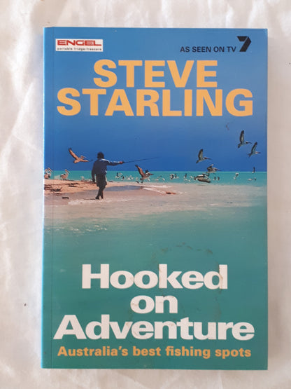Hooked on Adventure by Steve Starling