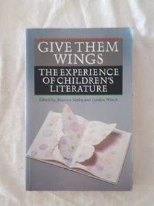Give Them Wings by Maurice Saxby and Gordon Winch