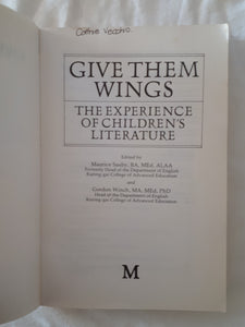Give Them Wings by Maurice Saxby and Gordon Winch