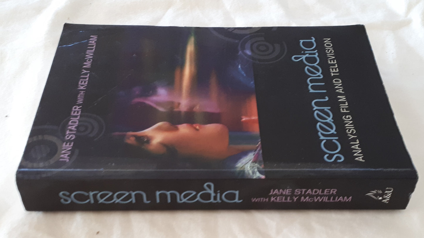 Screen Media by Jane Stadler and Kelly McWilliam