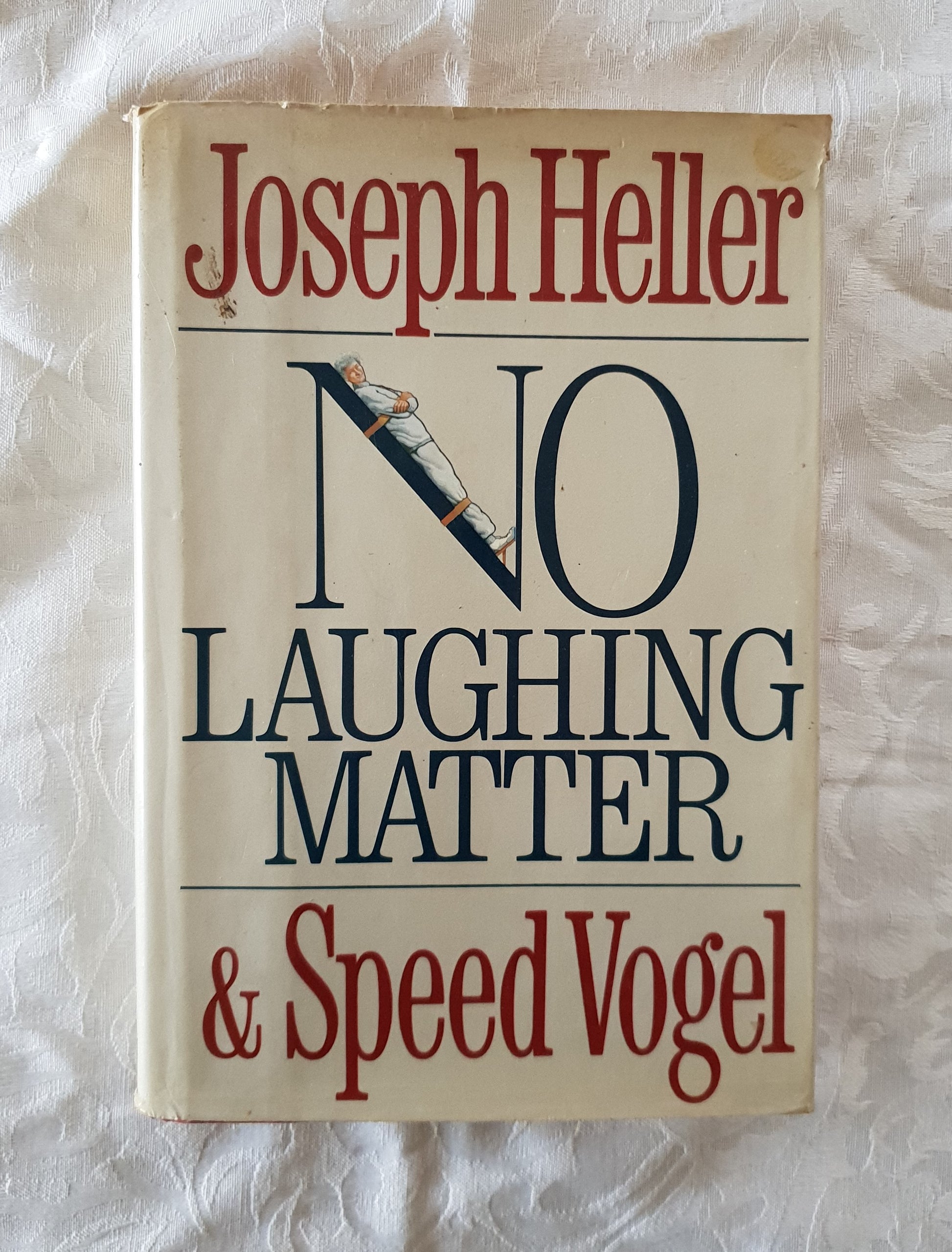 No Laughing Matter  by Joseph Heller & Speed Vogel