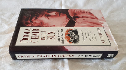 From A Chair In The Sun by A. T. Yarwood