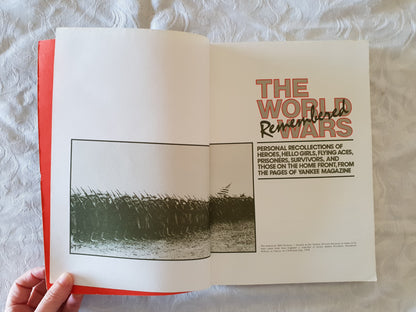 The World Wars Remembered - Yankee Magazine
