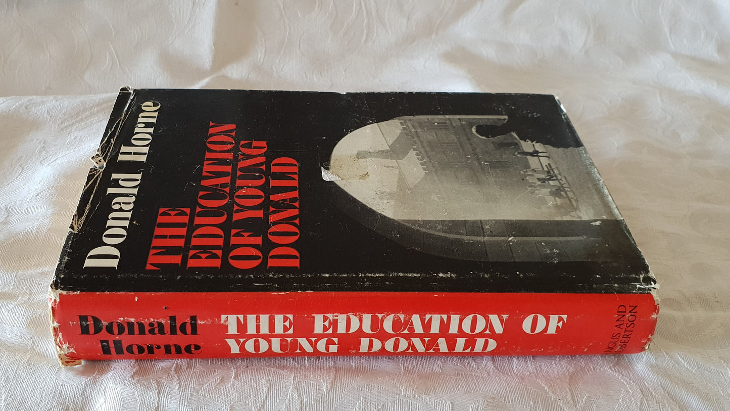 The Education of Young Donald by Donald Horne