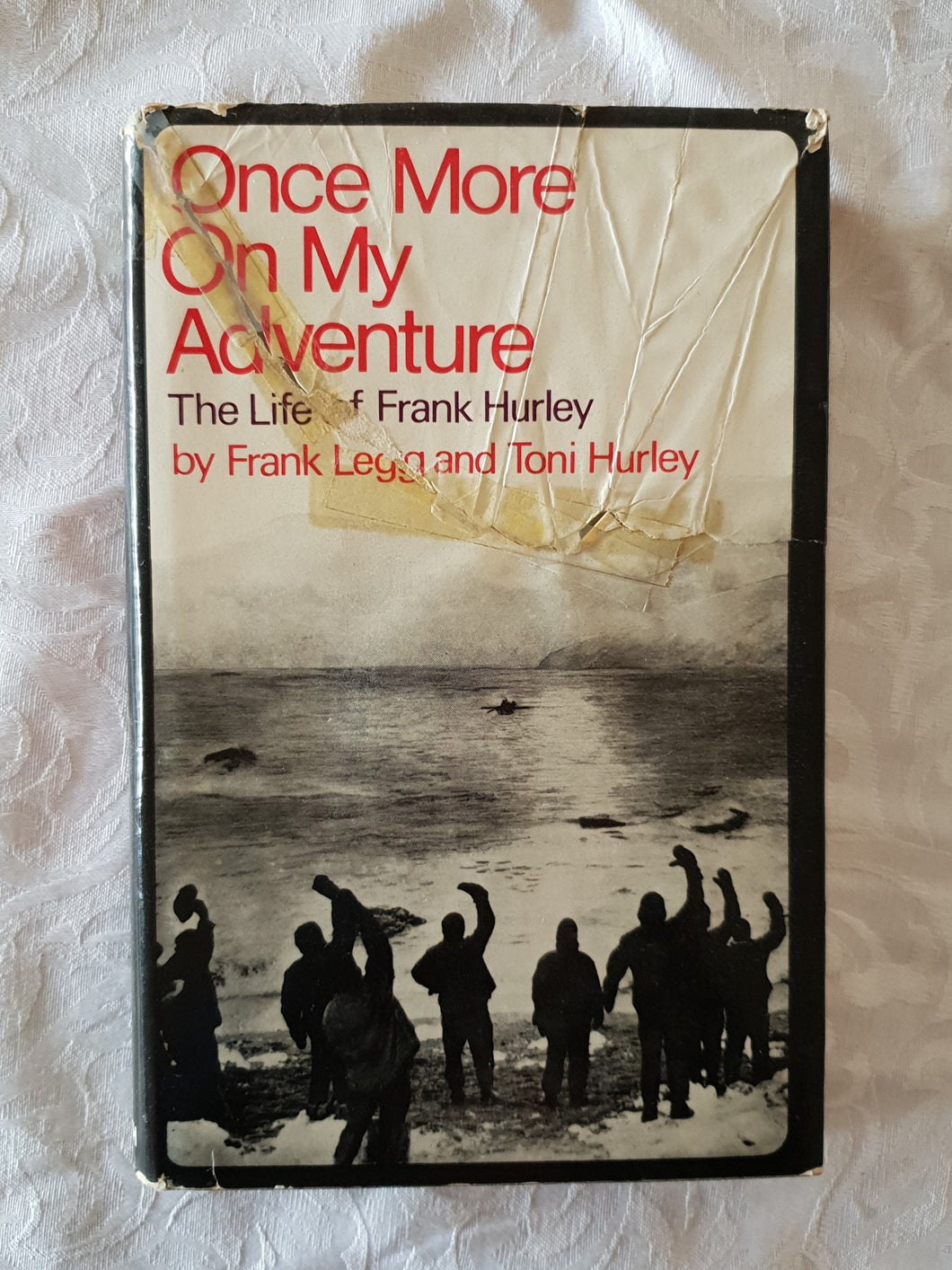 Once More On My Adventure by Frank Legg and Toni Hurley