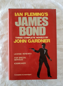 Ian Flemming's James Bond: Three Complete Novels by John Gardner