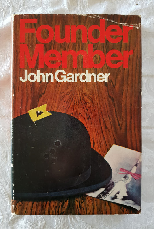 Founder Member by John Gardner