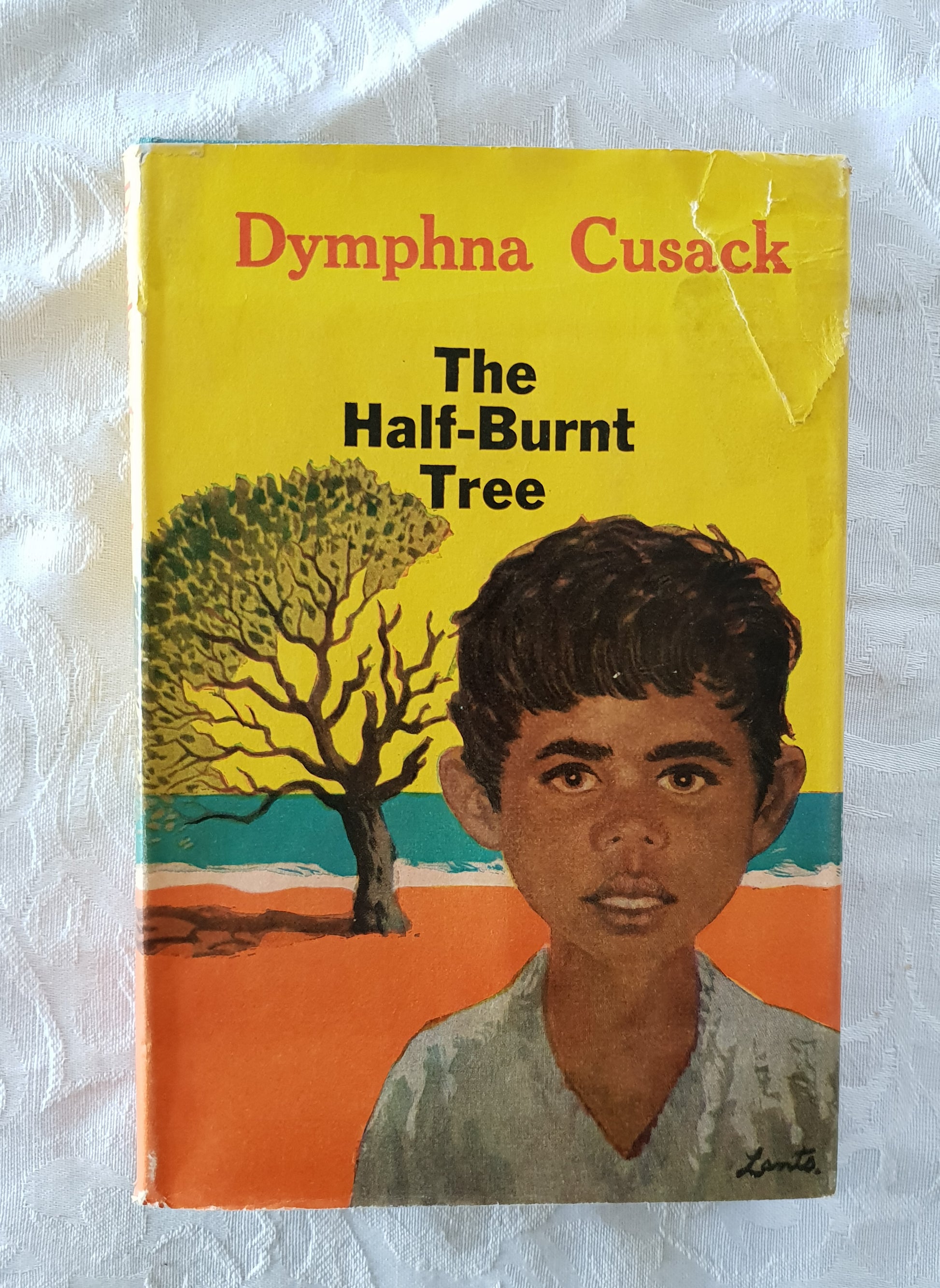 The Half-Burnt Tree  by Dymphna Cusack