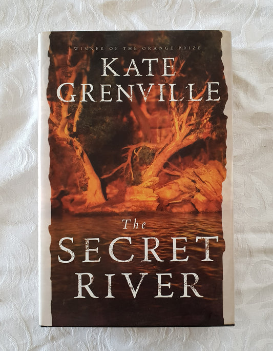 The Secret River  by Kate Grenville