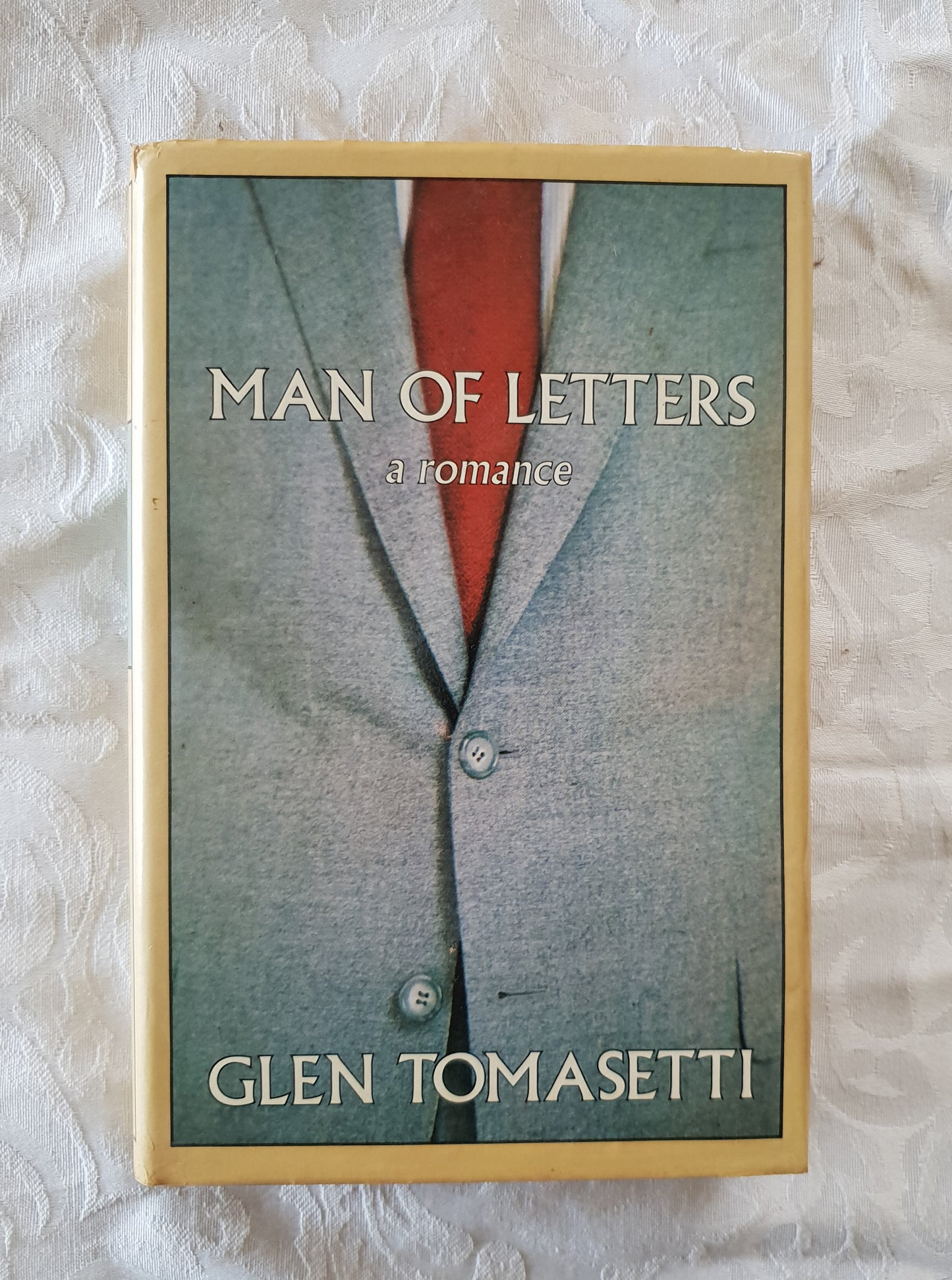 Man Of Letters by Glen Tomasetti