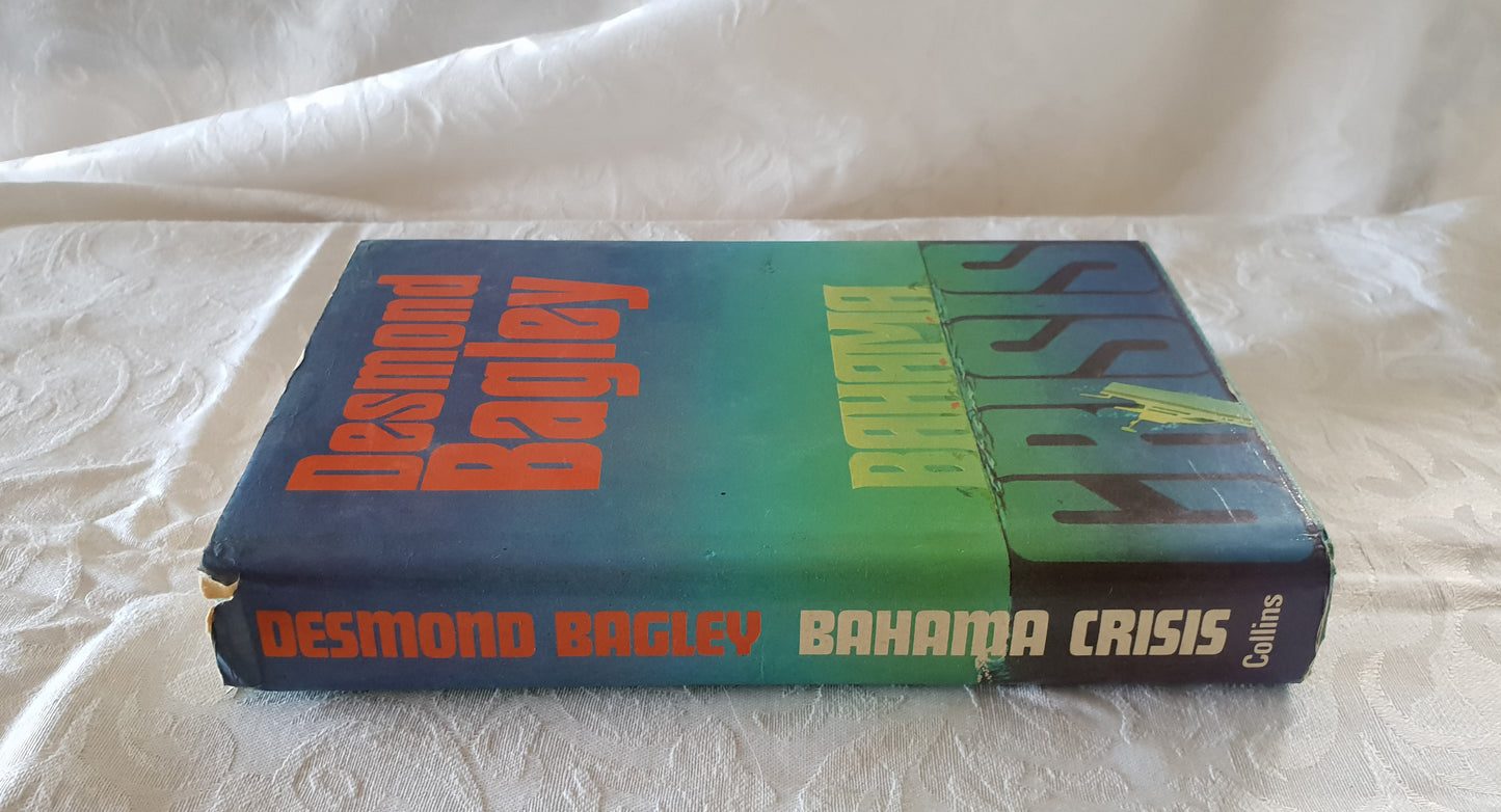 Bahama Crisis by Desmond Bagley