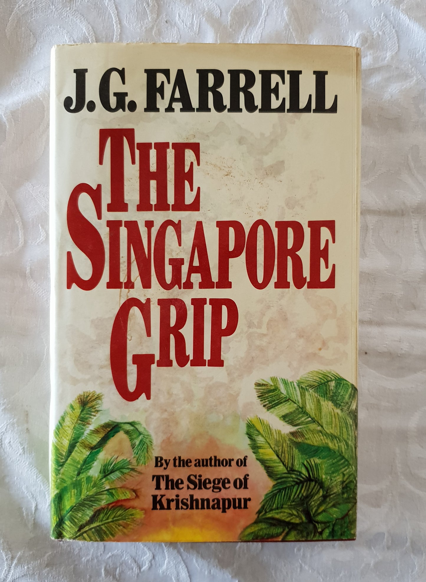 The Singapore Grip by J. G. Farrell