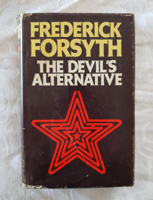 The Devil's Alternative by Frederick Forsyth