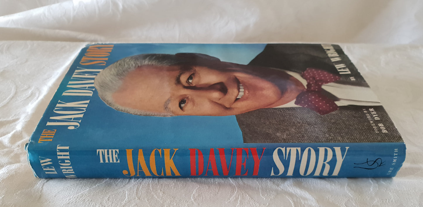 The Jack Davey Story by Lew Wright