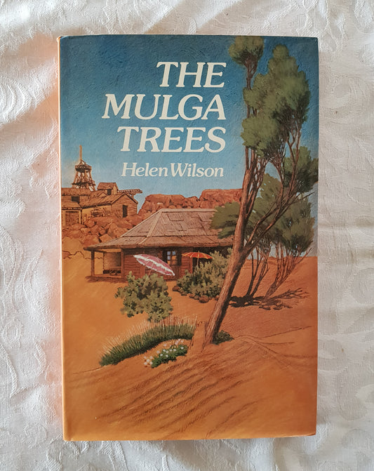 The Mulga Trees by Helen Wilson