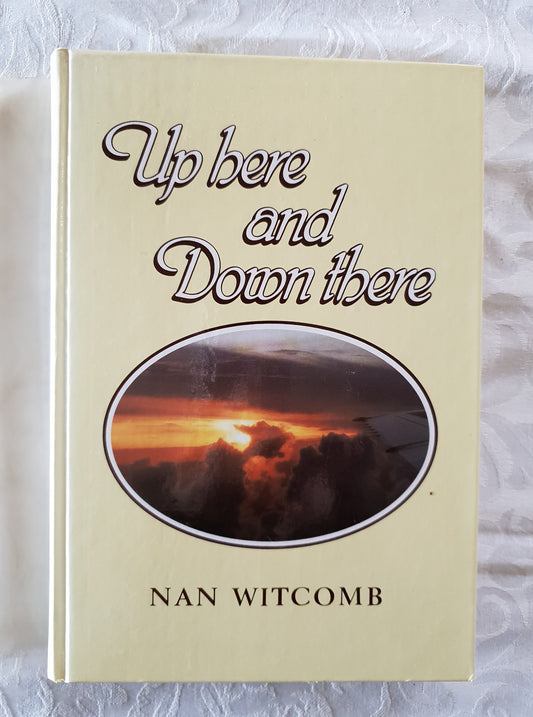 Up Here and Down There by Nan Witcomb