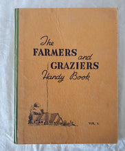 Load image into Gallery viewer, The Farmers and Graziers Handy Book Volume 3 Compiled by J. V. Bartlett