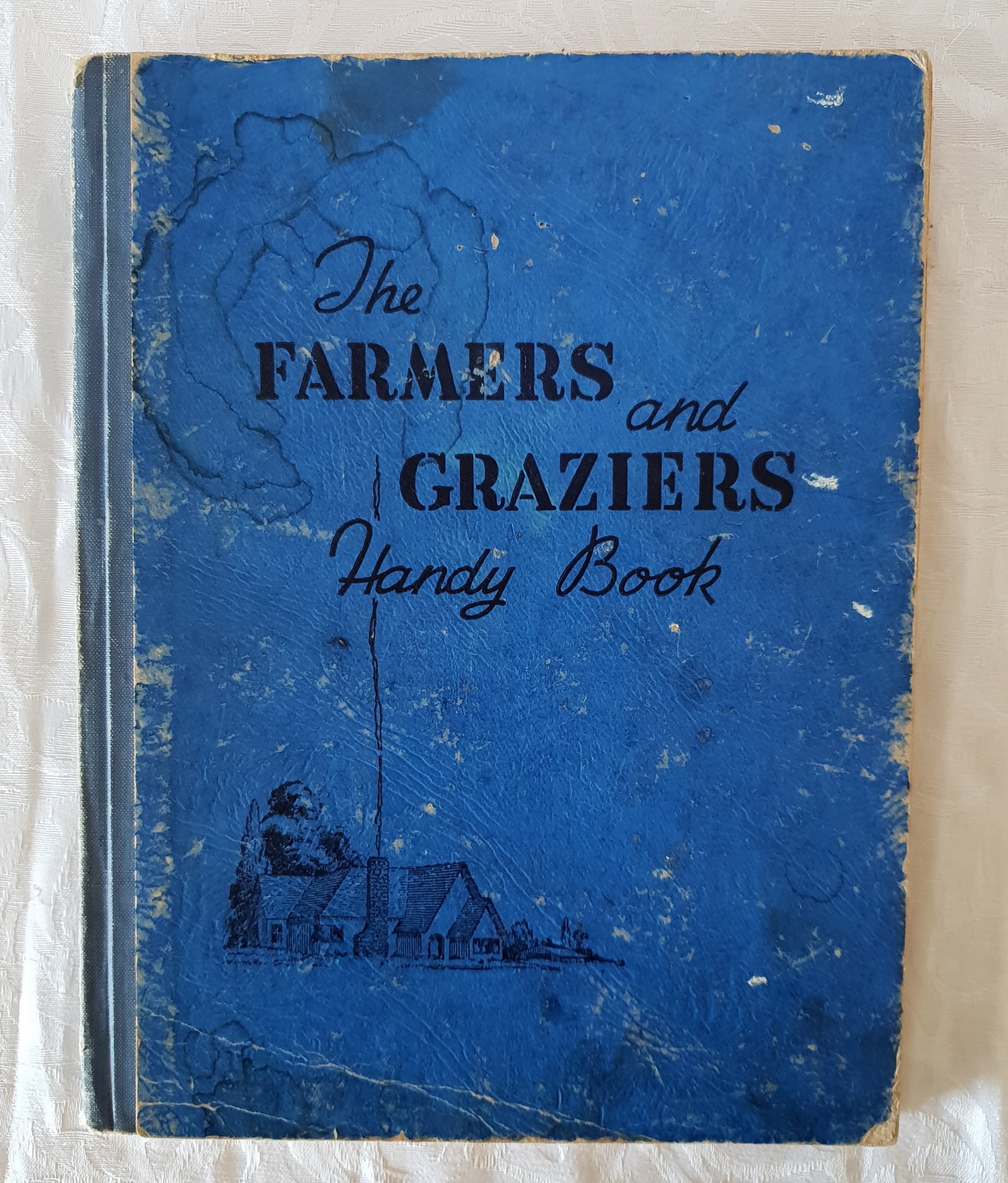 The Farmers and Graziers Handy Book Volume 1 Compiled by J. V. Bartlett