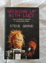 Load image into Gallery viewer, Growing Up With Lucy by Steve Grand