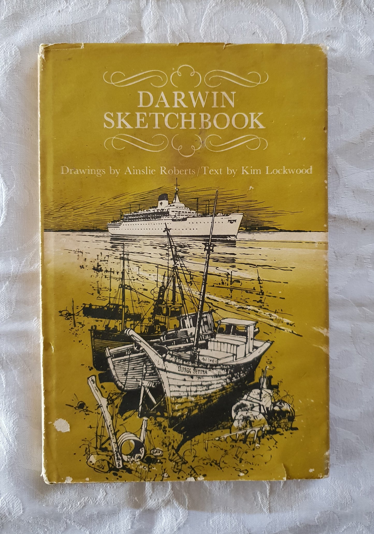 Darwin Sketchbook by Ainslie Roberts and Kim Lockwood