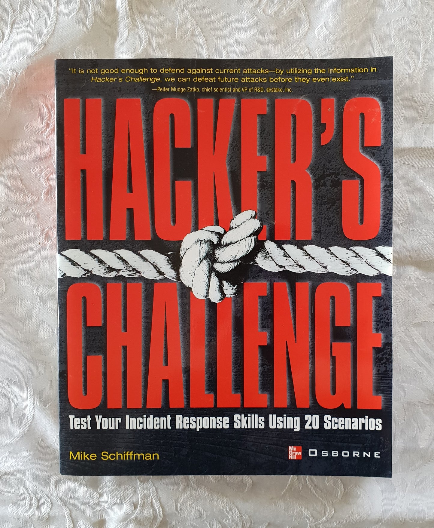 Hacker's Challenge by Mike Schiffman