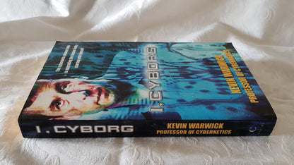 I, Cyborg by Kevin Warwick