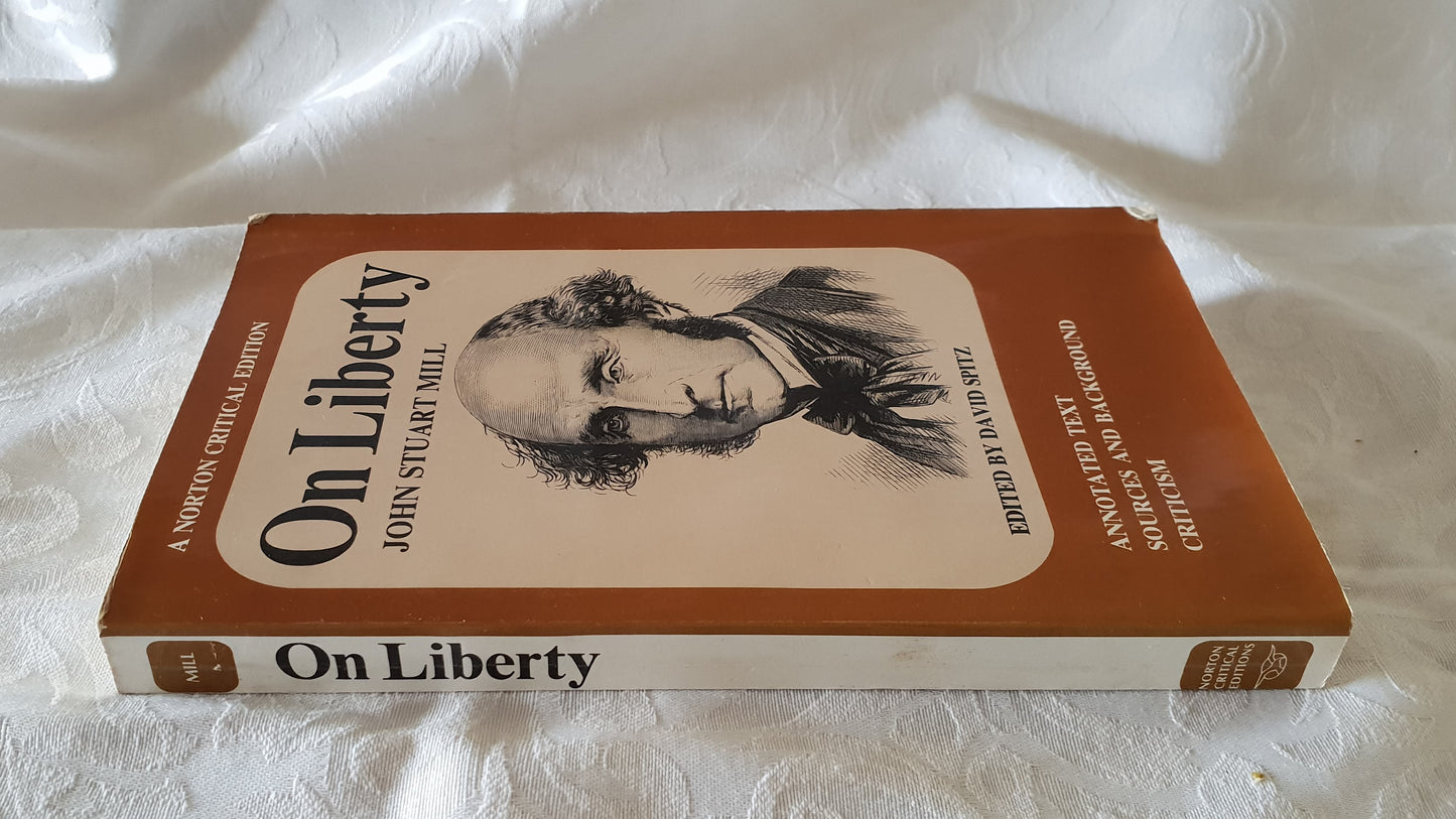 On Liberty John Stuart Mill by David Spitz