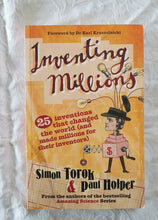 Load image into Gallery viewer, Inventing Millions by Simon Torok &amp; Paul Holper