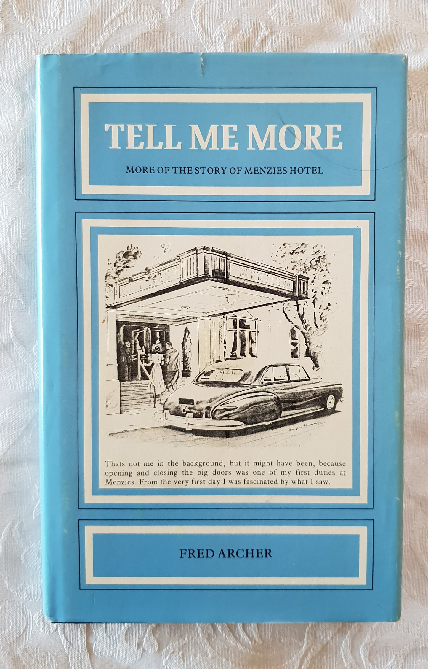 Tell Me More by Fred Archer