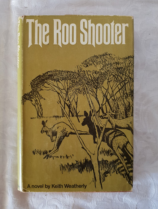 The Roo Shooter by Keith Weatherly