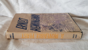 A Moveable Feast by Ernest Hemingway