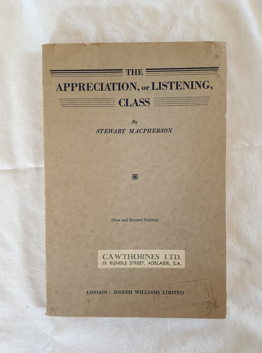 The Appreciation, or Listening, Class by Stewart MacPherson