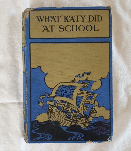 What Katy Did At School by Susan Coolidge