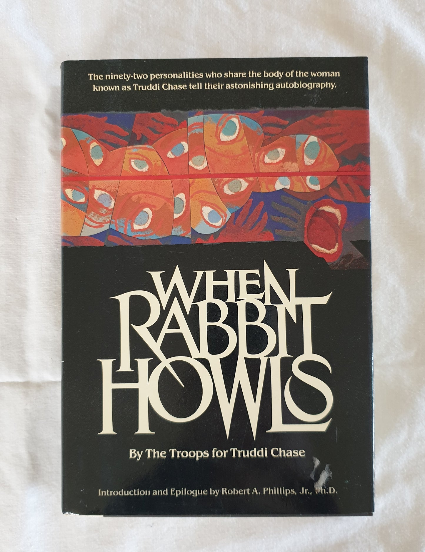 When Rabbit Howls by The Troops for Truddi Chase