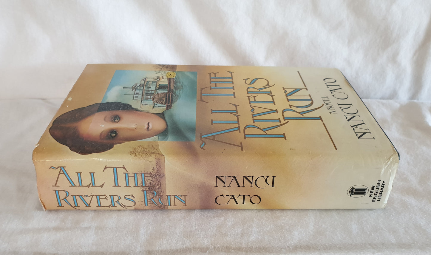 All The Rivers Run by Nancy Cato