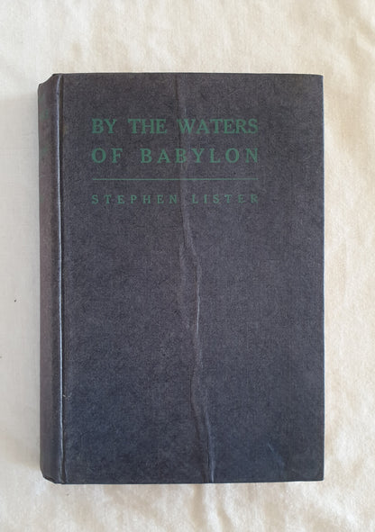 By The Waters of Babylon by Stephen Lister