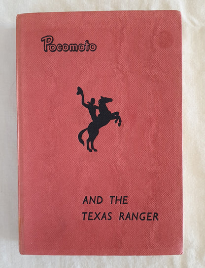 Pocomoto and the Texas Ranger by Rex Dixon