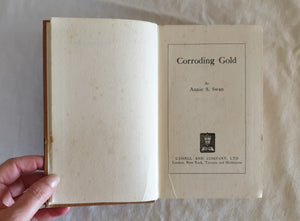 Corroding Gold by Annie S. Swan