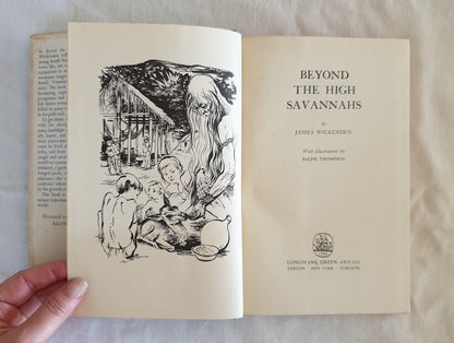 Beyond the High Savannahs by James Wickenden