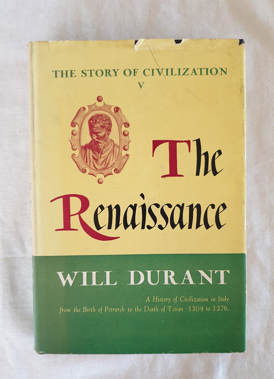 The Renaissance by Will Durant