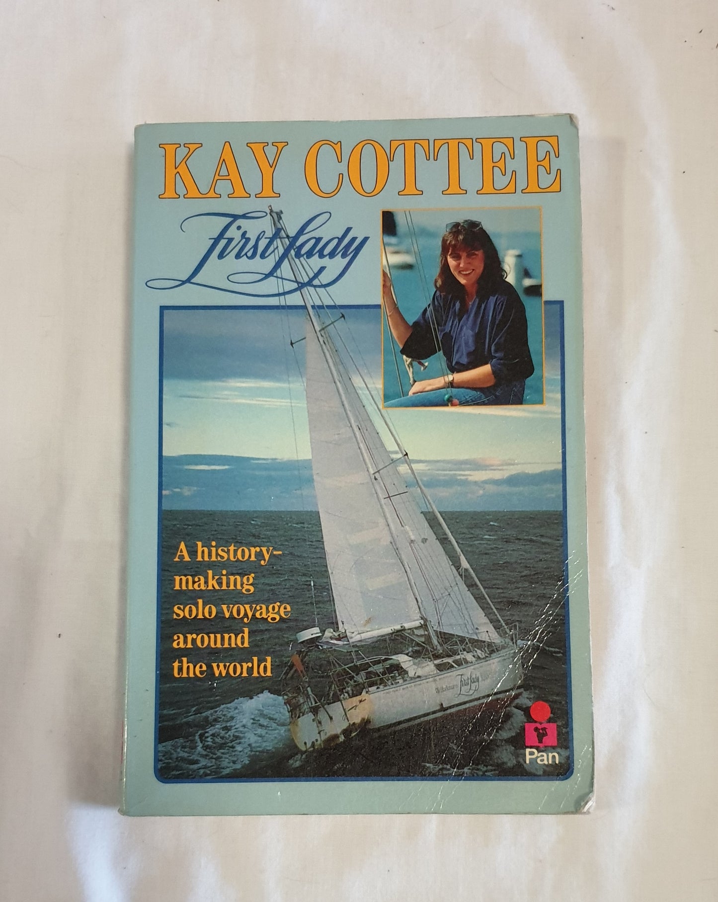 First Lady by Kay Cottee
