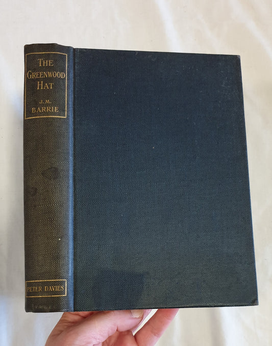 The Greenwood Hat by J. M. Barrie