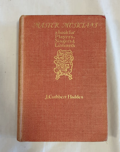 Master Musicians by J. Cuthbert Hadden