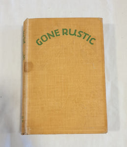 Gone Rustic by Cecil Roberts