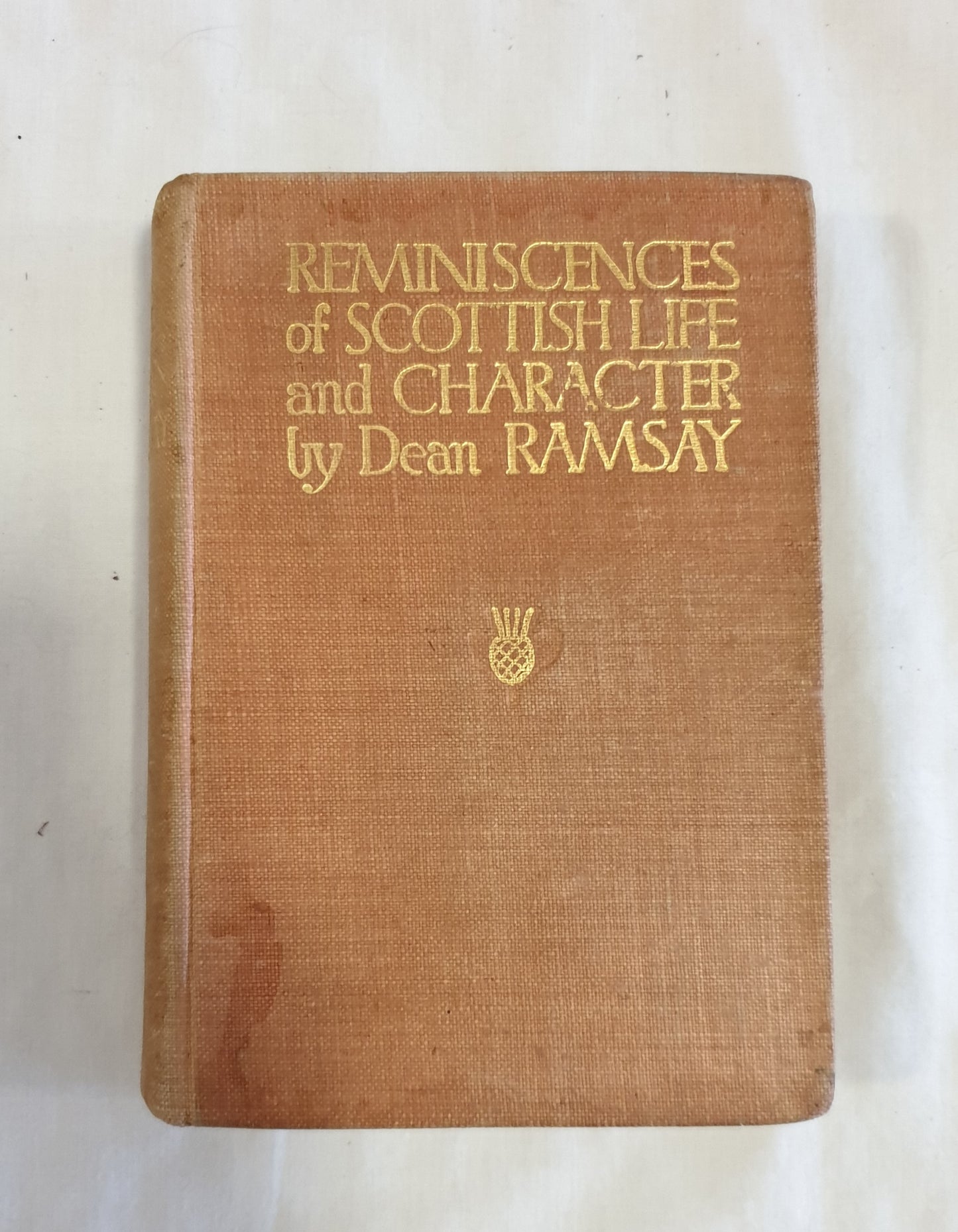 Reminiscences of Scottish Life & Character by Dean Ramsay