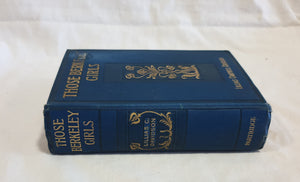 Those Berkeley Girls by Lillias Campbell Davidson