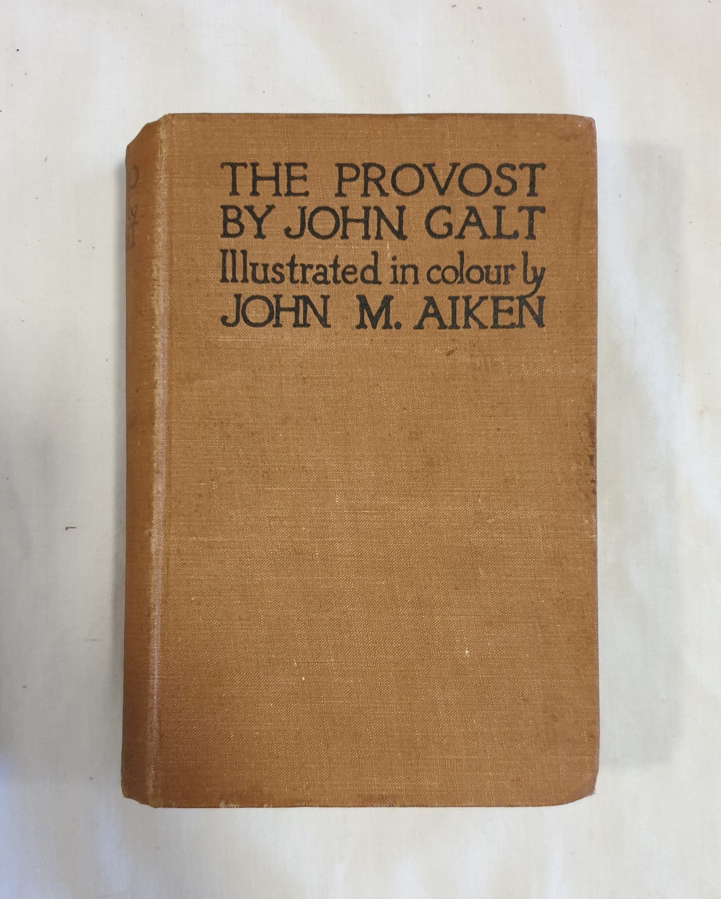 The Provost By John Galt by John M. Aiken