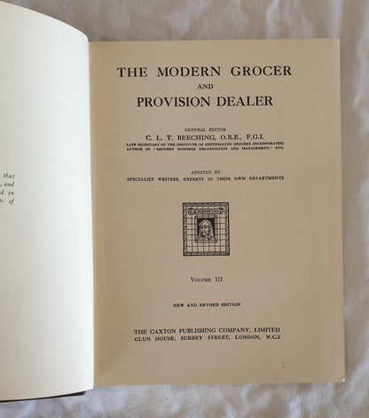 The Modern Grocer and Provision Dealer by C. L. T. Beeching